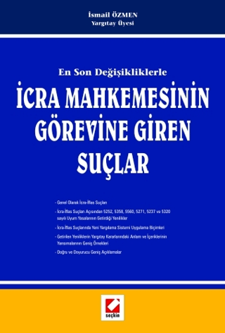 İcra Mahkemesinin Görevine Giren Suçlar