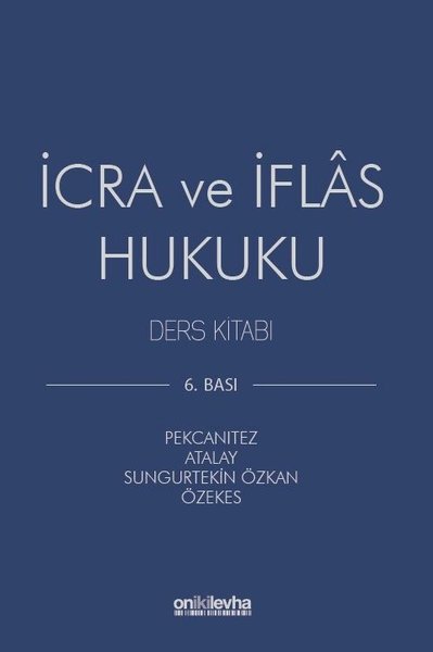 İcra ve İflas Hukuku Ders Kitabı (Ciltli)