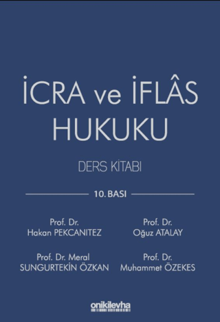 İcra ve İflas Hukuku Ders Kitabı (Ciltli)