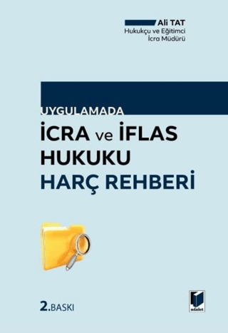 İcra ve İflas Hukuku Harç Rehberi