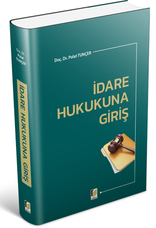 İdare Hukukuna Giriş