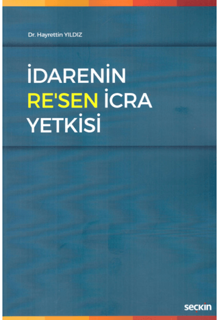 İdarenin Re'sen İcra Yetkisi