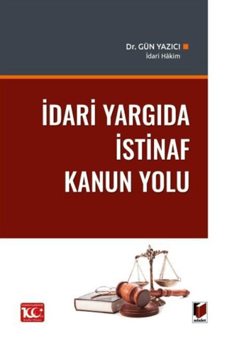 İdari Yargıda İstinaf Kanun Yolu