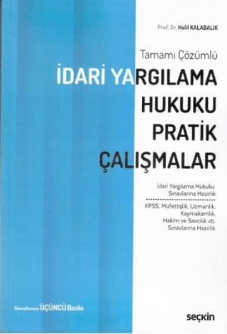 İdari Yargılama Hukuku Pratik Çalışmalar