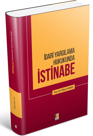 İdari Yargılama Hukukunda İstinabe
