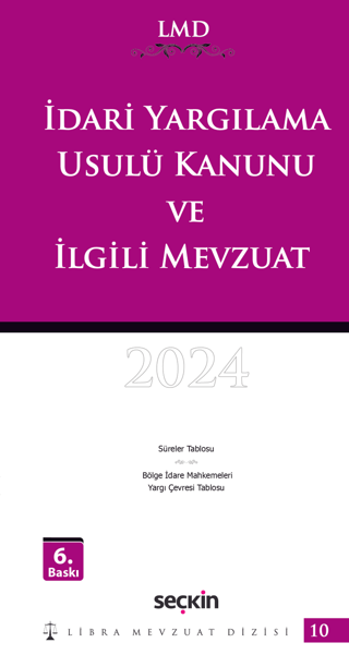 İdari Yargılama Usulü Kanunu ve İlgili Mevzuat - LMD–10 (Ciltli)