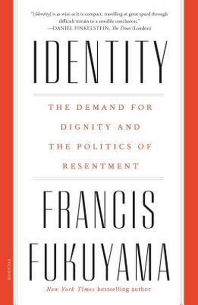 Identity Francis Fukuyama