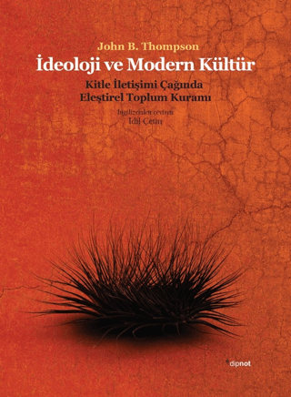 İdeoloji ve Modern Kültür: Kitle İletişim Çağında Eleştirel Toplum