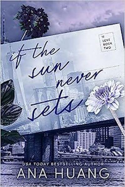 If the Sun Never Sets Ana Huang