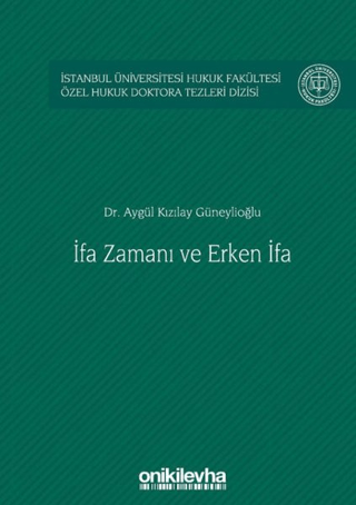 İfa Zamanı ve Erken İfa (Ciltli)