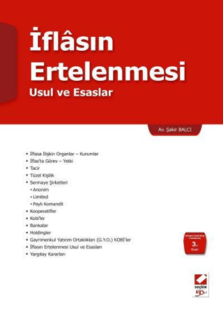 İflasın Ertelenmesi Usul ve Esaslar