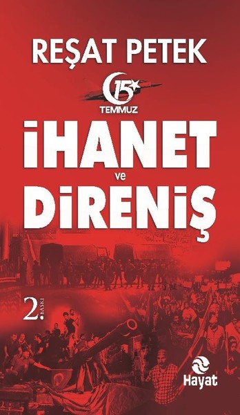 İhanet ve Direniş Reşat Petek