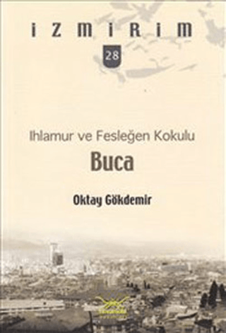 Ihlamur ve Fesleğen Kokulu Buca