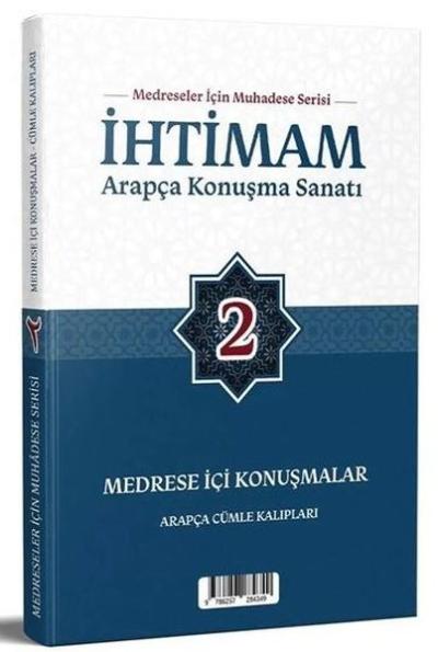 İhtimam Arapça Konuşma Sanatı 2 - Medrese İçi Konuşmalar