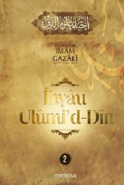 İhyaü Ulumi'd-Din 2 (Ciltli)