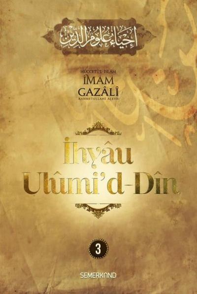 İhyau Ulumi'd-Din 3. Cilt İmam Gazali