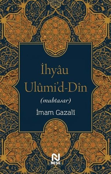 İhyau Ulumi'd-Din (Muhtasar) İmam Gazali
