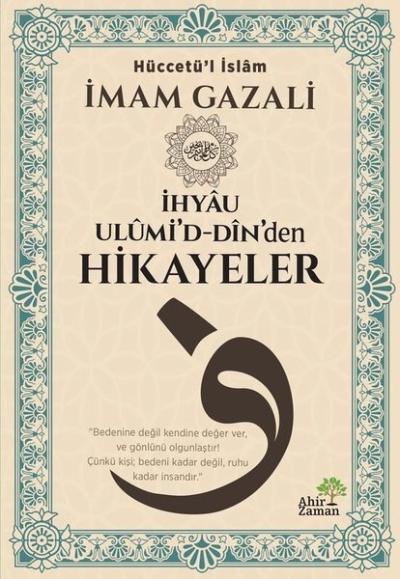 İhyau Ulümi'd Din'den Hikayeler İmam Gazali