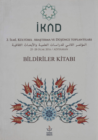 İKAD 2. İlmi, Kültürel Araştırma ve Düşünce Toplantısı