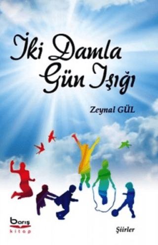 İki Damla Gün Işığı