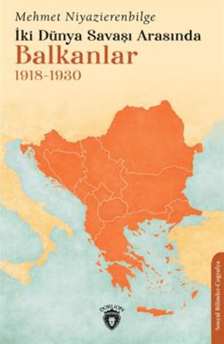İki Dünya Savaşı Arasında Balkanlar 1918-1930