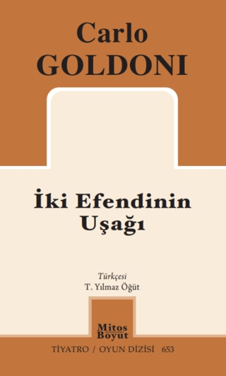 İki Efendinin Uşağı