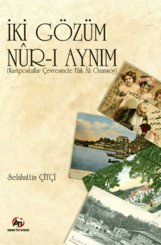 İki Gözüm Nur-i Aynım