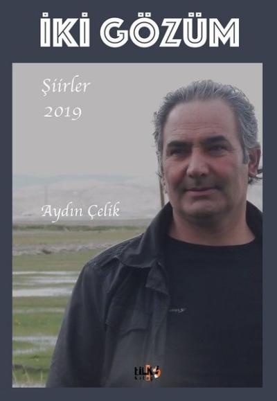 İki Gözüm-Şiirler 2019