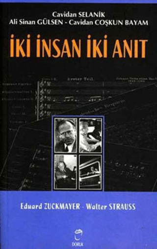 İki İnsan İki Anıt: Eduard Zuckmayer - Walter Strauss