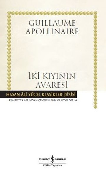 İki Kıyının Avaresi-Hasan Ali Yücel Klasikler (Ciltli)