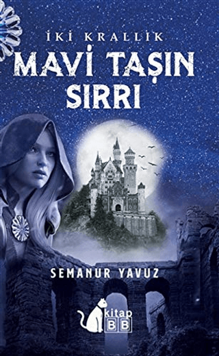 İki Krallık - Mavi Taşın Sırrı