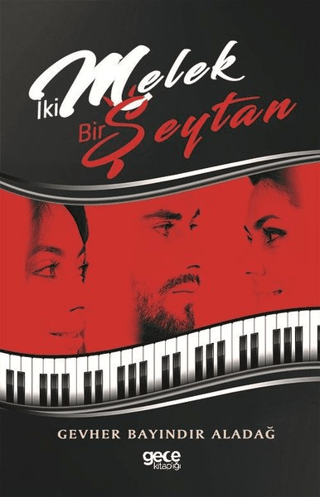 İki Melek Bir Şeytan