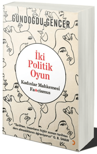 İki Politik Oyun - Kadınlar Mahkemesi ve Fascismus