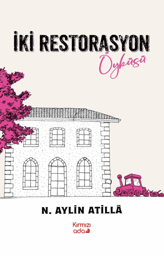 İki Restorasyon Öyküsü