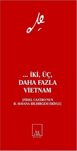 ... İki, Üç, Daha Fazla Vietnam