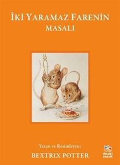 İki Yaramaz Farenin Masalı Beatrix Potter