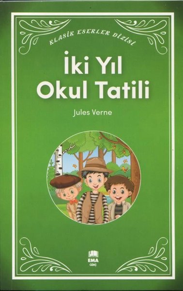 İki Yıl Okul Tatili - Klasik Eserler Dizisi