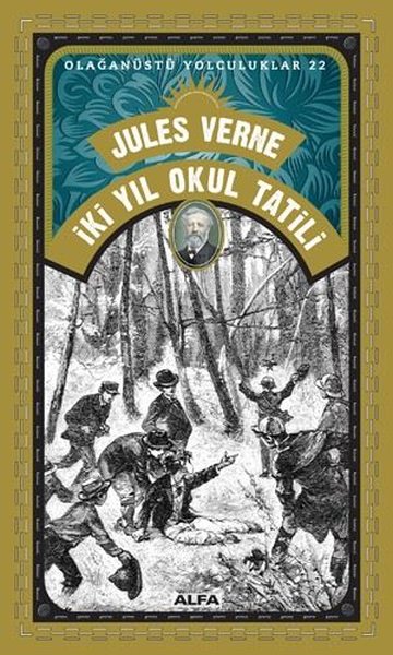 İki Yıl Okul Tatili - Olağanüstü Yolculuklar 22 Jules Verne