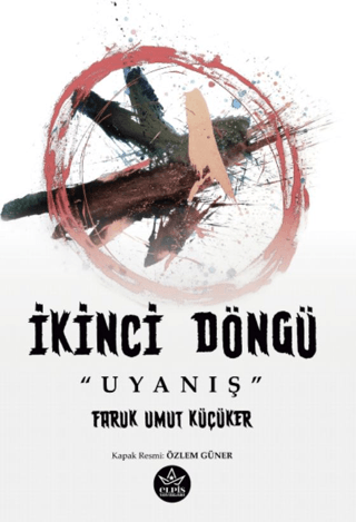 İkinci Döngü “Uyanış”