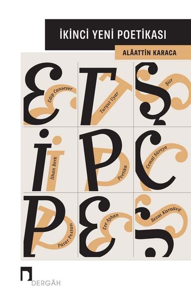 İkinci Yeni Poetikası Alaattin Karaca