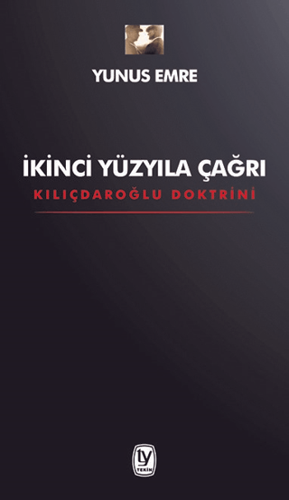 İkinci Yüzyıla Çağrı - Kılıçdaroğlu Doktrini