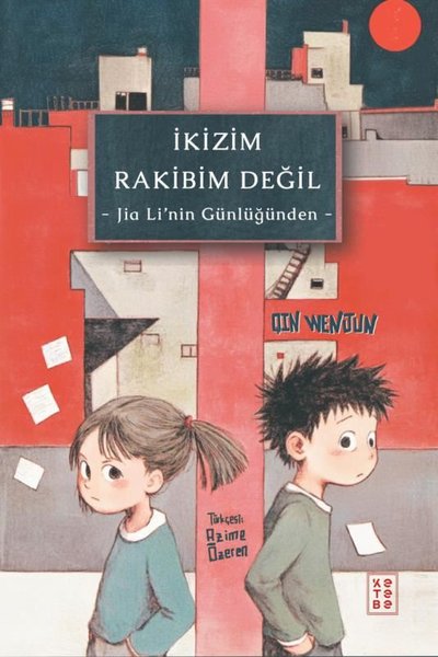 İkizim Rakibim Değil - Jia Li'nin Günlüğünden