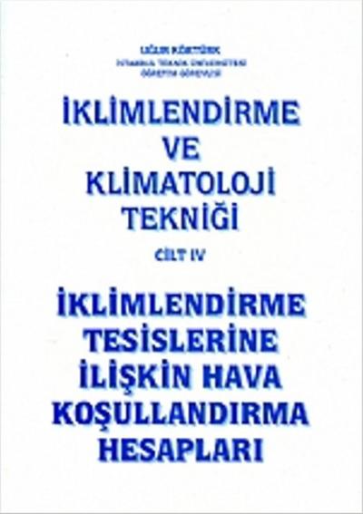 İklimlendirme ve Klimatoloji Tekniği Cilt 4