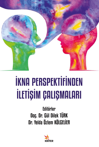 İkna Perspektifinden İletişim Çalışmaları