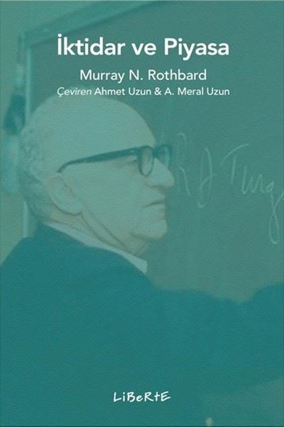 İktidar ve Piyasa Murray N. Rothbard