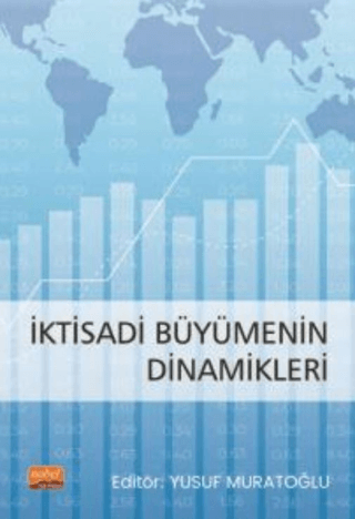İktisadi Büyümenin Dinamikleri