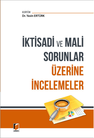 İktisadi ve Mali Sorunlar Üzerine İncelemeler