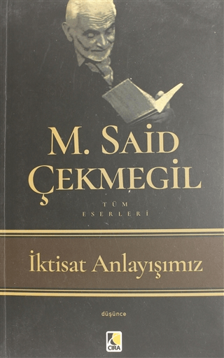 İktisat Anlayışımız