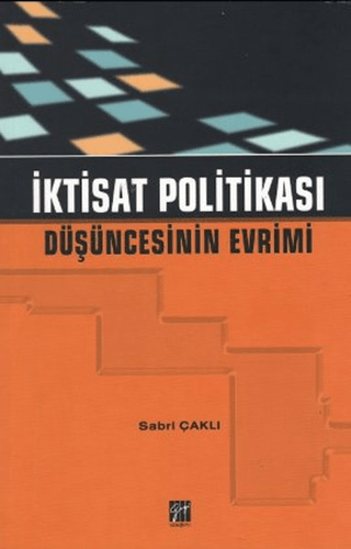 İktisat Politikası Düşüncesinin Evrimi