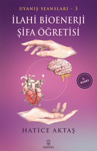 İlahi Bioenerji Şifa Öğretisi